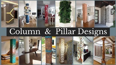 Latest Column And Pillar Design Ideas | Trending Column Decoration Ideas | House Pillar Designs