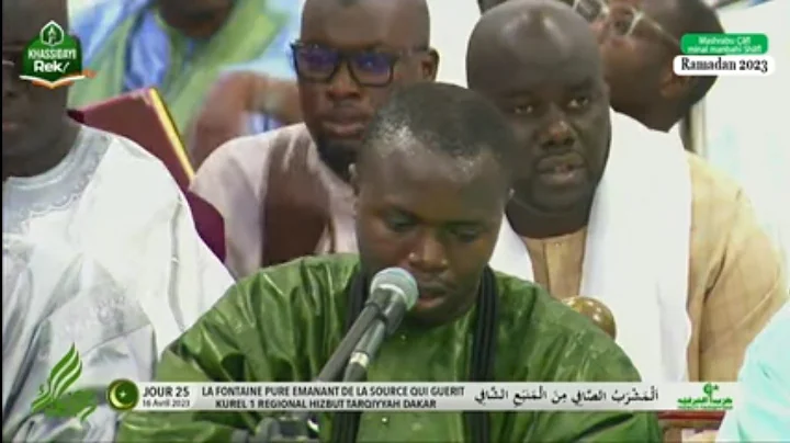 LILMOUSTAPHA KOUREL1  HT DAKAR | JOUR25 « Mashrabu Çâfî minal manbahi Shâfî» RAMADAN 2023