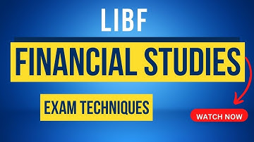 How To Answer LIBF Financial Studies 