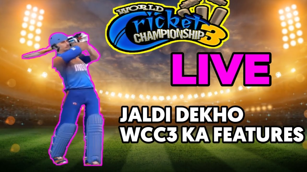 WCC3 LIVE STREAM || GAME KHEL LIVE