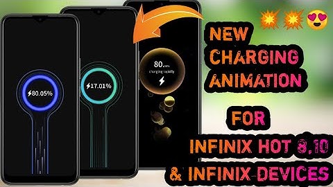 Get new charging animation on infinix hot 8 & infinix device|new charging animation for infinix devi