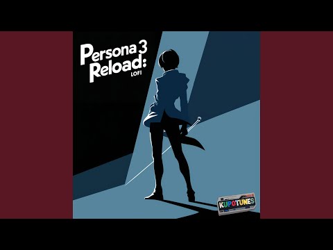 Color Your Night (From "Persona 3 Reload")