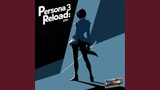 Color Your Night (From "Persona 3 Reload")