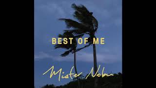 Mister Nobu - Best Of Me (Official Audio)