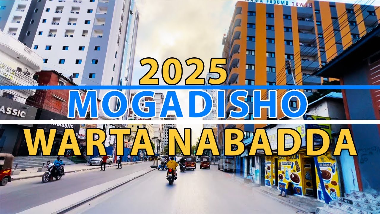 MOGADISHO 2025 | DEGMADA WARTA NABADA | vlog_7