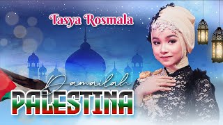 Damailah Palestina - Tasya Rosmala - ADELLA - Palestina negeri para Rasul dan para Nabi