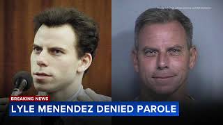 Lyle Menendez denied parole will have to remain in prison for parents murders