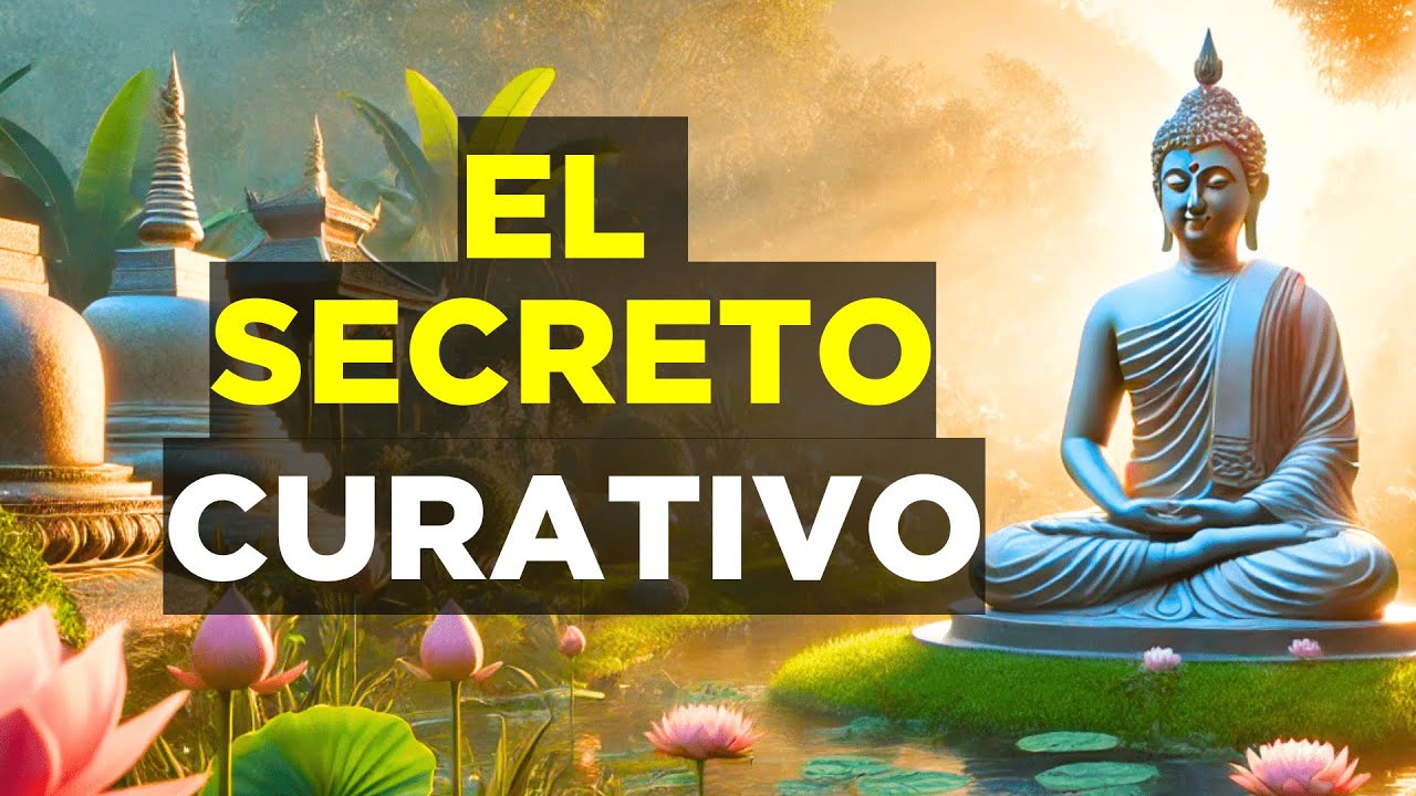 El secreto para sanar que nadie te cuenta | Enseñanzas budistas - YouTube