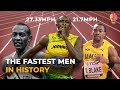 The Fastest Men in History