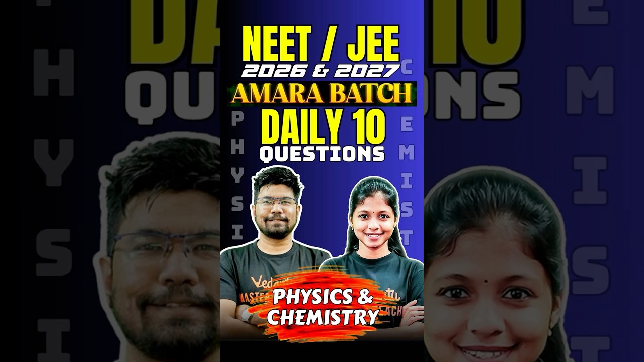 Solve 10 PYQs with Us Daily🔥 | NEET 2026 Physics and Chemistry 