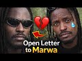 I Had To Say This To Iammarwa After The Breakup My Open Letter To Iammarwa