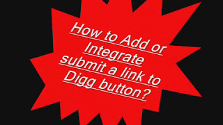 How to Add or Integrate submit a link to Digg button?