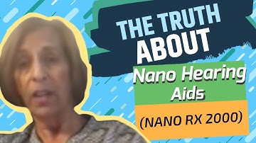Nano Hearing Aids Reviews: Is NANO Advanced Hearing Technology the BIGGEST Hearing Aid SCAM?