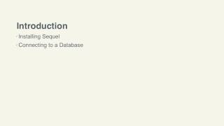Getting Started With Sequel: Introduction