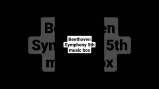 Download Lagu Beethoven Symphony 5th music box MP3