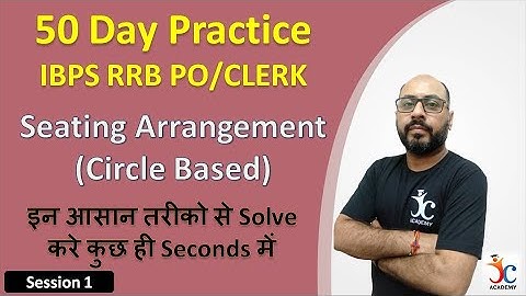 Seating Arrangement IBPS RRB 2020 |Part-1| Circular Sitting Arrangement Tricks By Joneja Sir