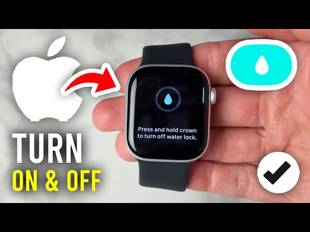 unlock how to turn water mode on apple watch
