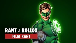 Say Something - Why Movies Need Heart: Fixing Green Lantern