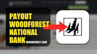 How To Change Your Payout Method On Woodforest National Bank 2026 (COMPLETE GUIDE)