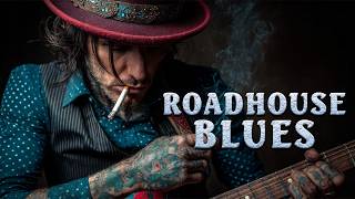 The BEST Roadhouse Blues | Dirty Slide, Live Bar Energy, and Pure Southern Grit