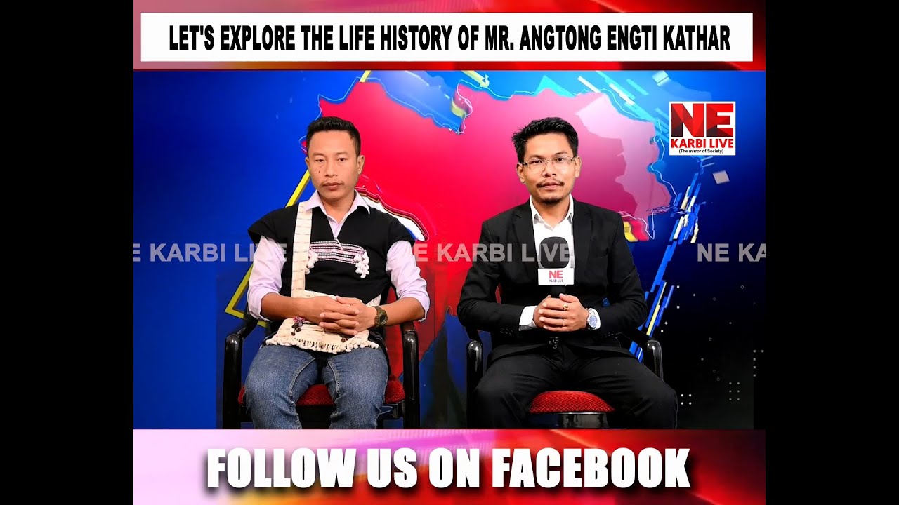 Last Part ll A talk Show with Mr. Angtong Ingti Kathar, a dynamic and rising young politician ll