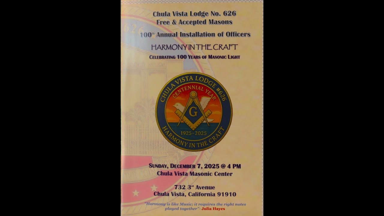 Chula vista Lodge 626  Celebrating 100 Years  of Masonic Light