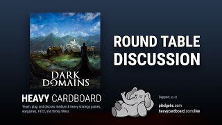 Round Table only - Dark Domains Round Table discussion by Heavy Cardboard