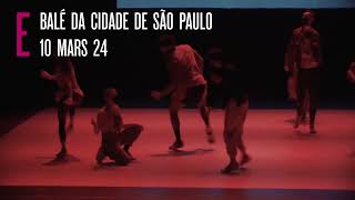 Balé da Cidade de São Paulo - Adastra / Transe / Isso da um Baile