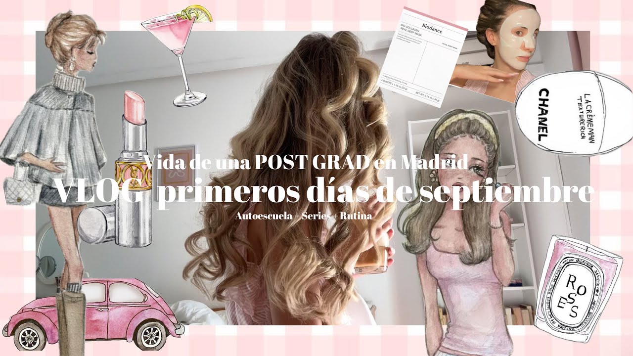 Septiembre en la vida de una Post Grad: no más cole, ni uni 📖✨🎀🍂