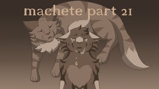 Machete - Part 21