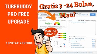 Cara Resmi Tubebuddy Pro Free Upgrade ( Upgrade Tubebuddy Pro Gratis ) screenshot 2