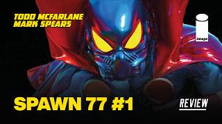 Full Spawn 77 #1 Review - A New, 1970s Hellspawn from McFarlane and Spears Guide