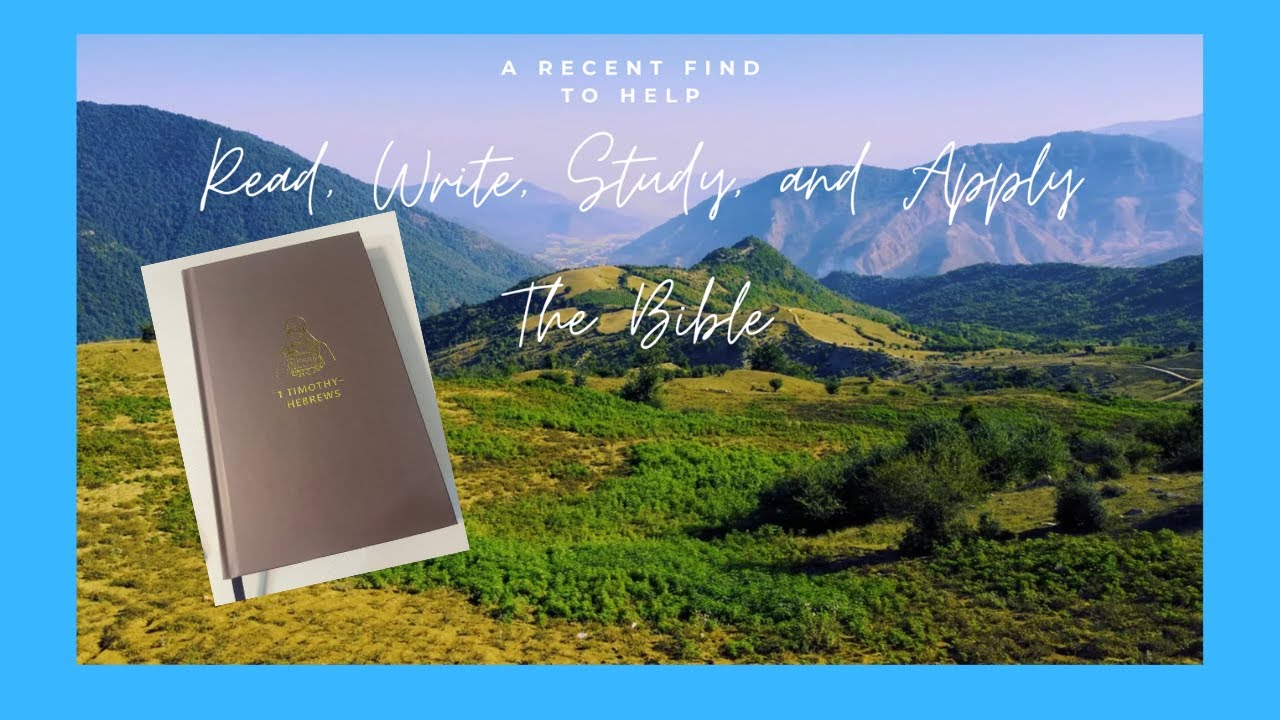 The Bible Journal: Writing Scripture