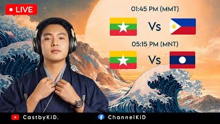 Download lagu Myanmar 🇲🇲vs Philippines 🇵🇭   Myanmar 🇲🇲 vs Laos 🇱🇦