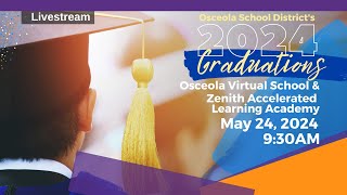Osceola Virtual School/Zenith Accelerated Learning Academy | High School Graduation 2024