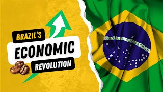 Why Brazil Might Just Be the World's Next Economic Superstar!