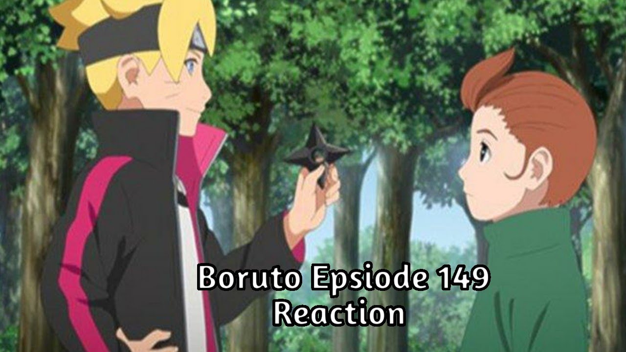 The Mujina Gang Is Back | Boruto Epsiode 149 Reaction