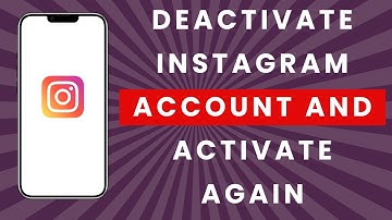 How to Deactivate Instagram Account and Activate Again (Full Guide)