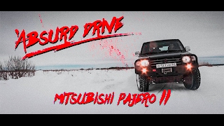 Absurd Drive: MITSUBISHI PAJERO II...NATUREkilla?