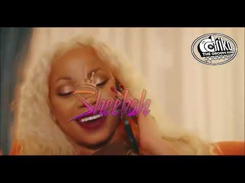 THE BEST OF SHEEBAH KARUNGI NONSTOP MUSIC BY EX BOY DIIJAY DRIKO THE GROOVE KING