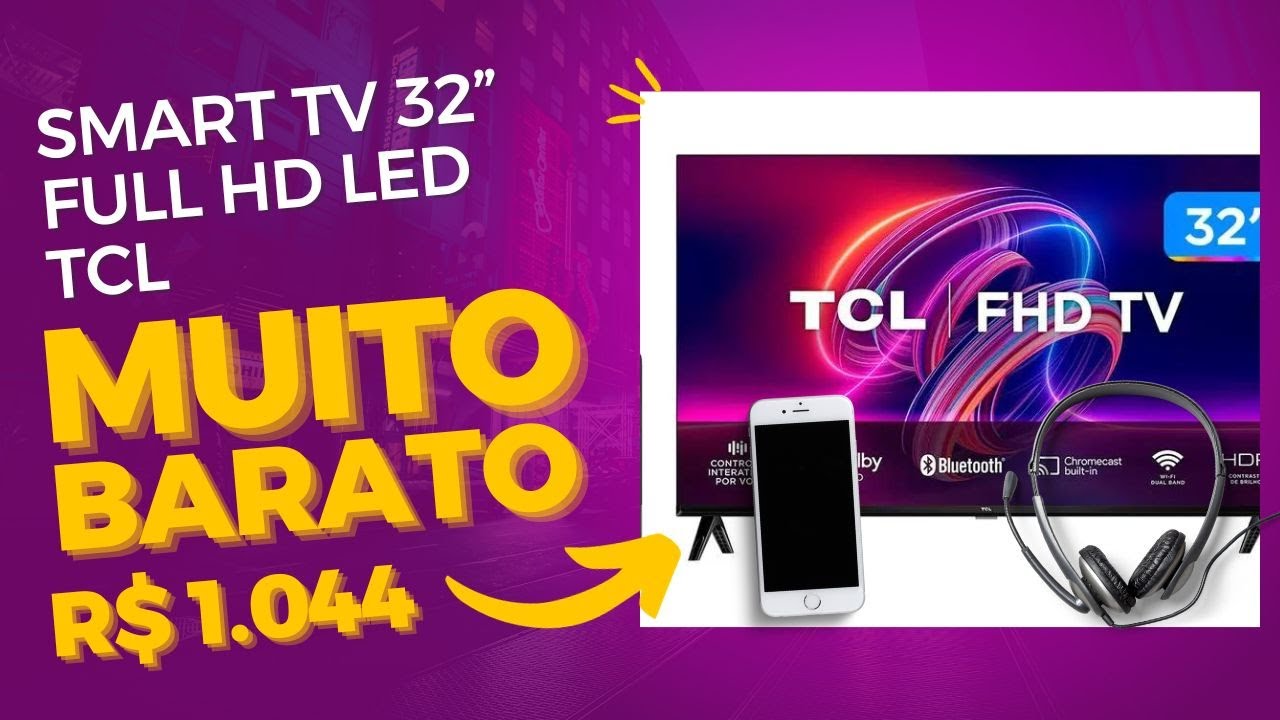 Smart TV 32” Full HD LED TCL - Wi-Fi Bluetooth Google Assistente - Bom ...