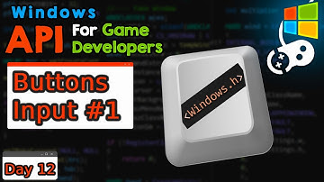 Window Input, WIN API for Game Developers, day 12.