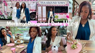 Mommy-Daughter Tea Date + Real Mom Life Behind the Scenes | Tea Around Town Houston