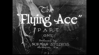 The Flying Ace (Norman, 1926) — High Quality 1080p