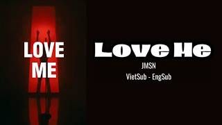 Love me-JMSN (VIetsub + Engsub) (edit)