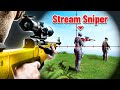 Stream Sniping Stream Snipers