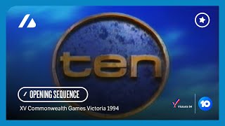 Victoria 1994 Commonwealth Games - Network Ten Broadcast Opening Sequence