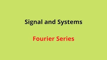 Signal and systems-Fourier Series #xploreedu2teach#signalandsystems#Fourierseries
