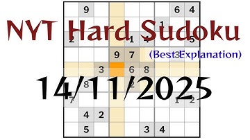 Today (14/11/2025) NYT Hard Sudoku Walkthrough 😊 | The New York USA Singapore UAE UK Hard Sudoku