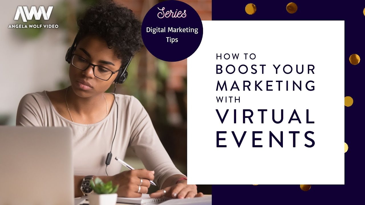 How to Boost your Marketing with Virtual Events - YouTube